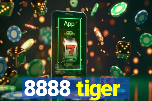 8888 tiger